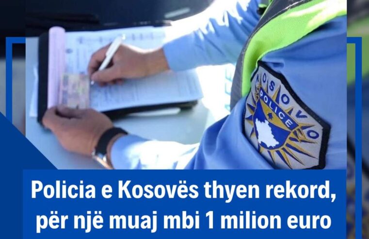 Policia e Kosovës thyen rekord, për një muaj mbi 1 milion euro gjoba në trafik