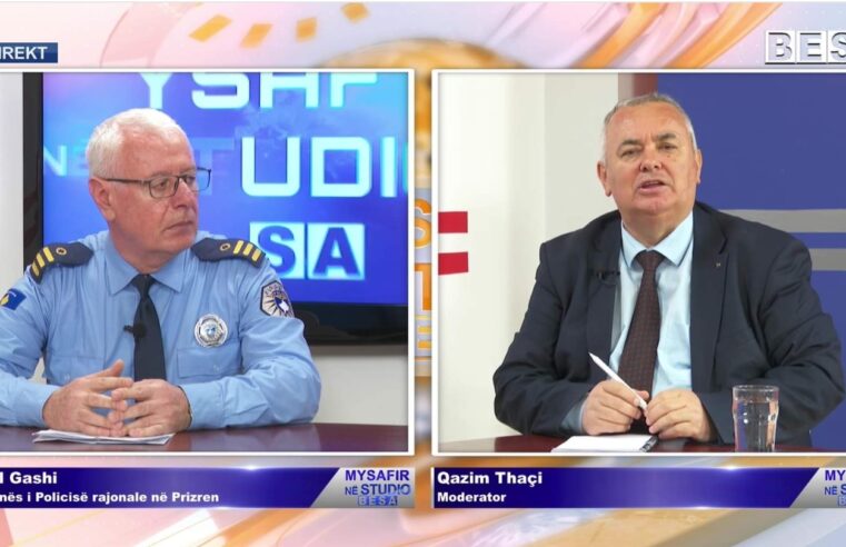 Vesel Gashi-Zëdhënës i Policisë rajonale në PrizrenTema:”Siguria në rajonin e Prizrenit”