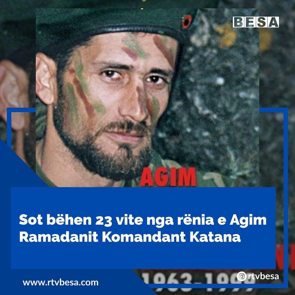 23 vjet nga rënia e Agim Ramadanit