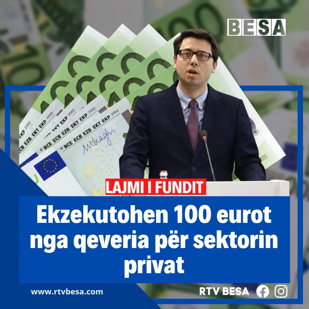 Ekzekutohen 100 eurot nga qeveria për sektorin privat