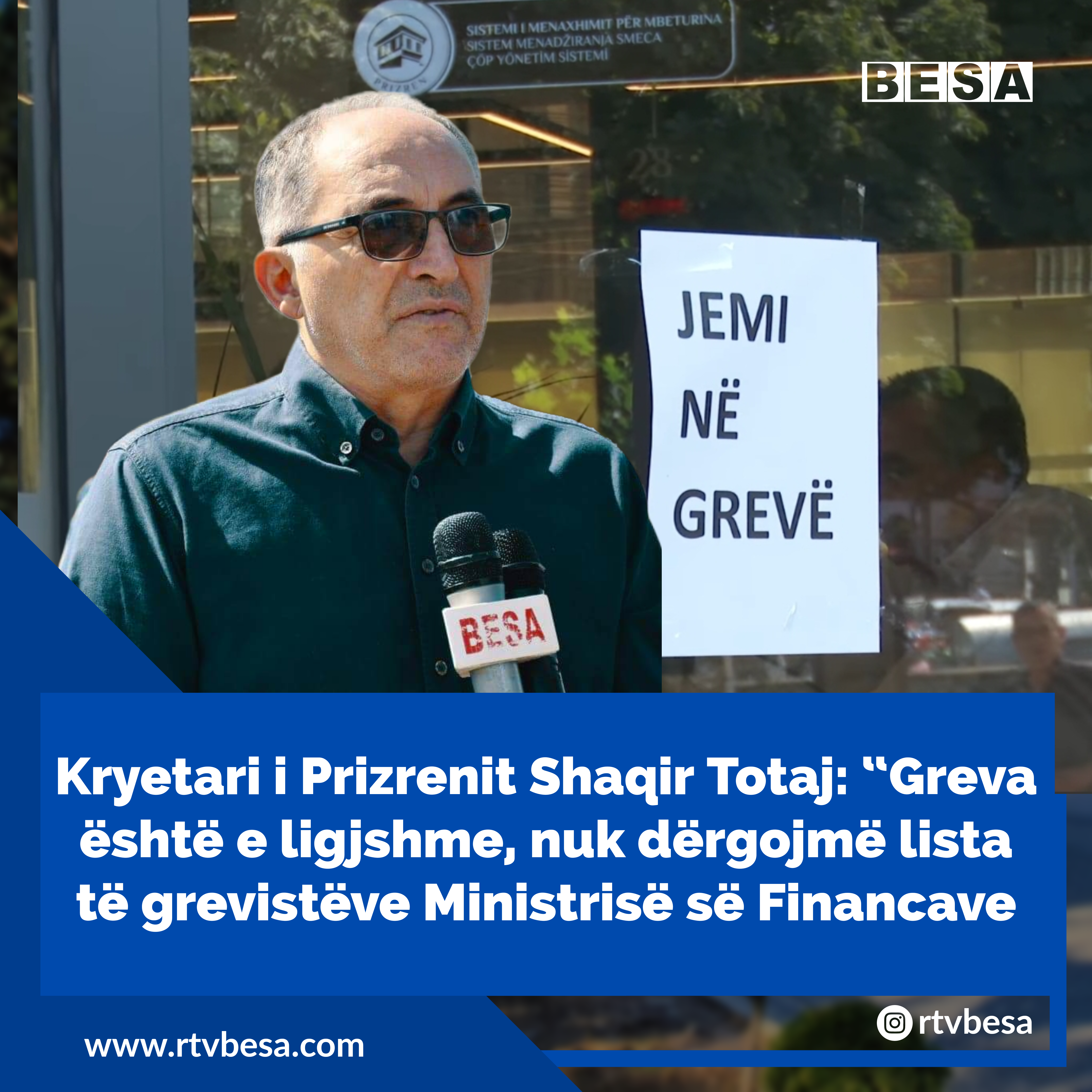 Kryetari i Prizrenit Totaj: “Greva është e ligjshme, nuk dërgojmë lista të grevistëve Ministrisë së Financave