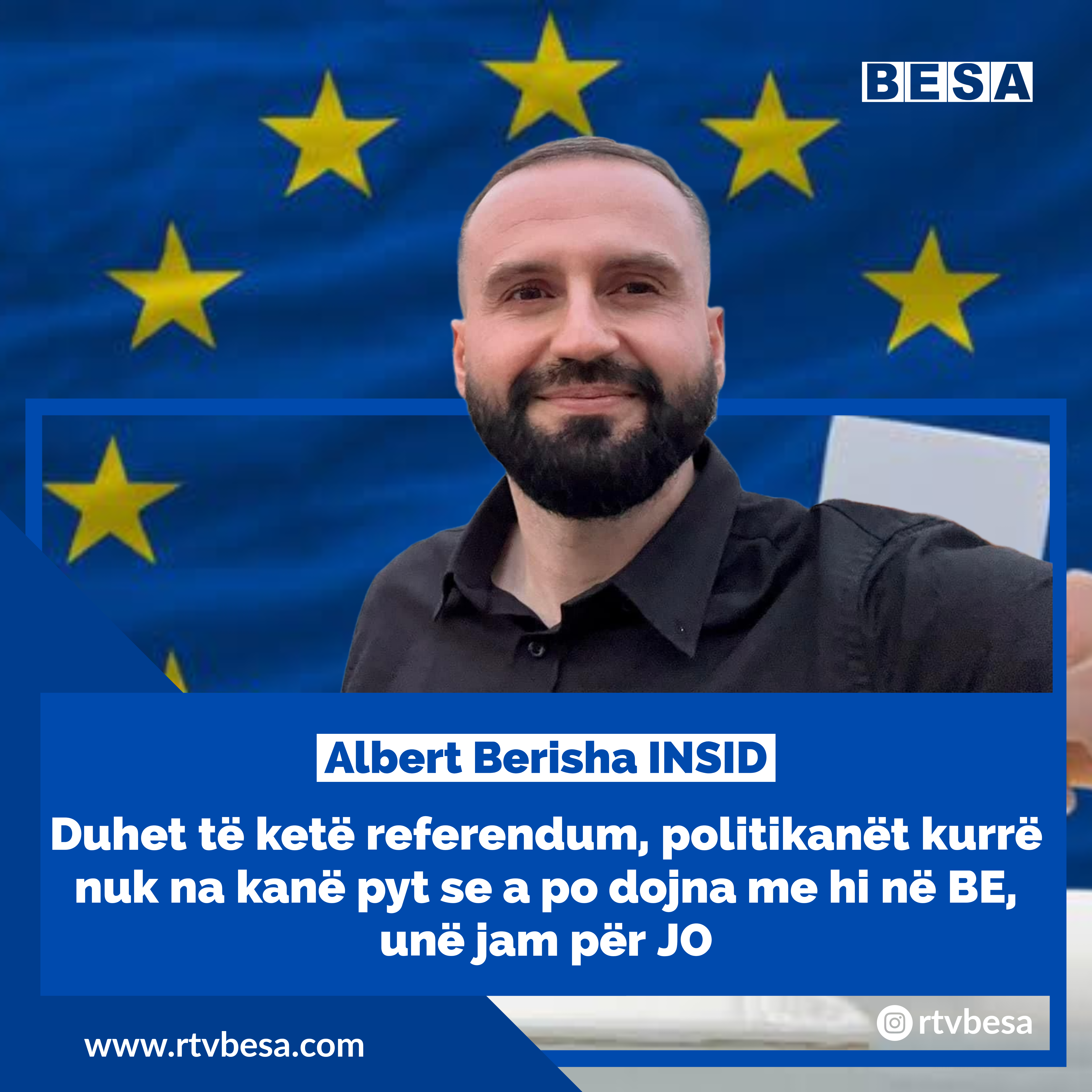 Albert Berisha INSID: Duhet të ketë referendum…