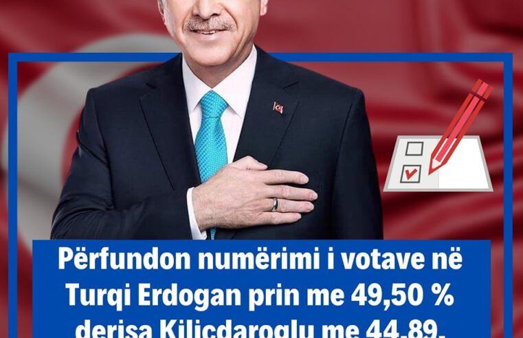 Përfundon numërimi i votave në 🇹🇷 Erdogan prin me 49,50 % derisa Kiliçdaroglu me 44,89, balotazhi caktohet më 28 Maj
