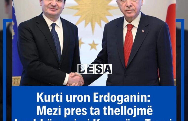 Kurti uron Erdoganin: Mezi pres ta thellojmë bashkëpunimin Kosovë – Turqi