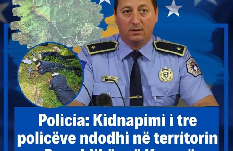 Policia: Kidnapimi i tre policëve ndodhi në territorin e Republikës së Kosovës