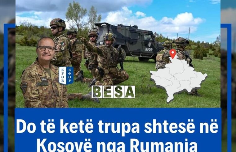Komandanti i KFOR-it: Do të ketë trupa shtesë në Kosovë nga Rumania