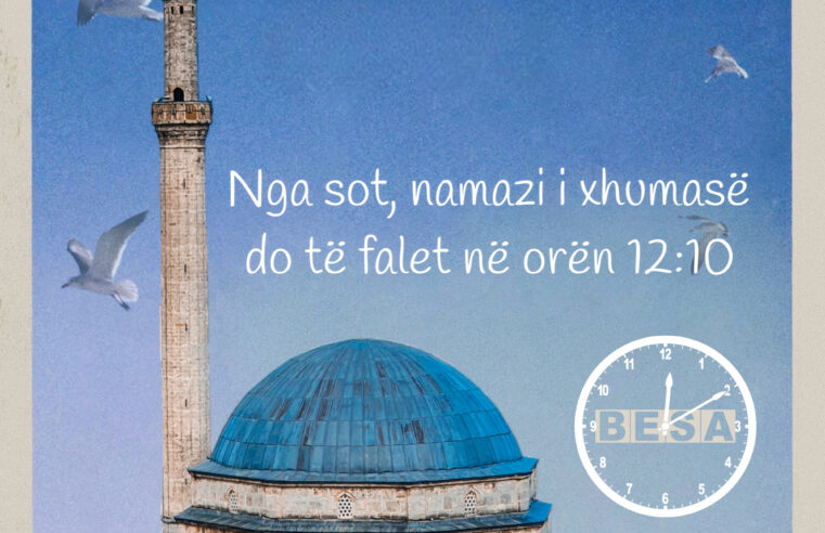 Namazi i xhumasë sot në Prizren do të falet në orën 12:10