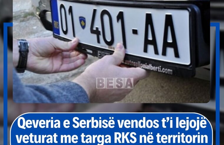 Qeveria e Serbisë vendos t’i lejojë veturat me targa RKS në territorin e saj nga 1 janari