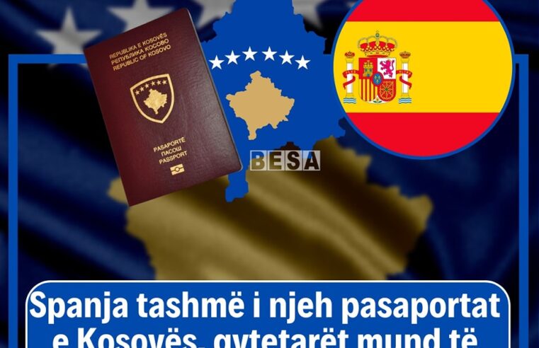 Spanja tashmë i njeh pasaportat e Kosovës 🇽🇰🇪🇸