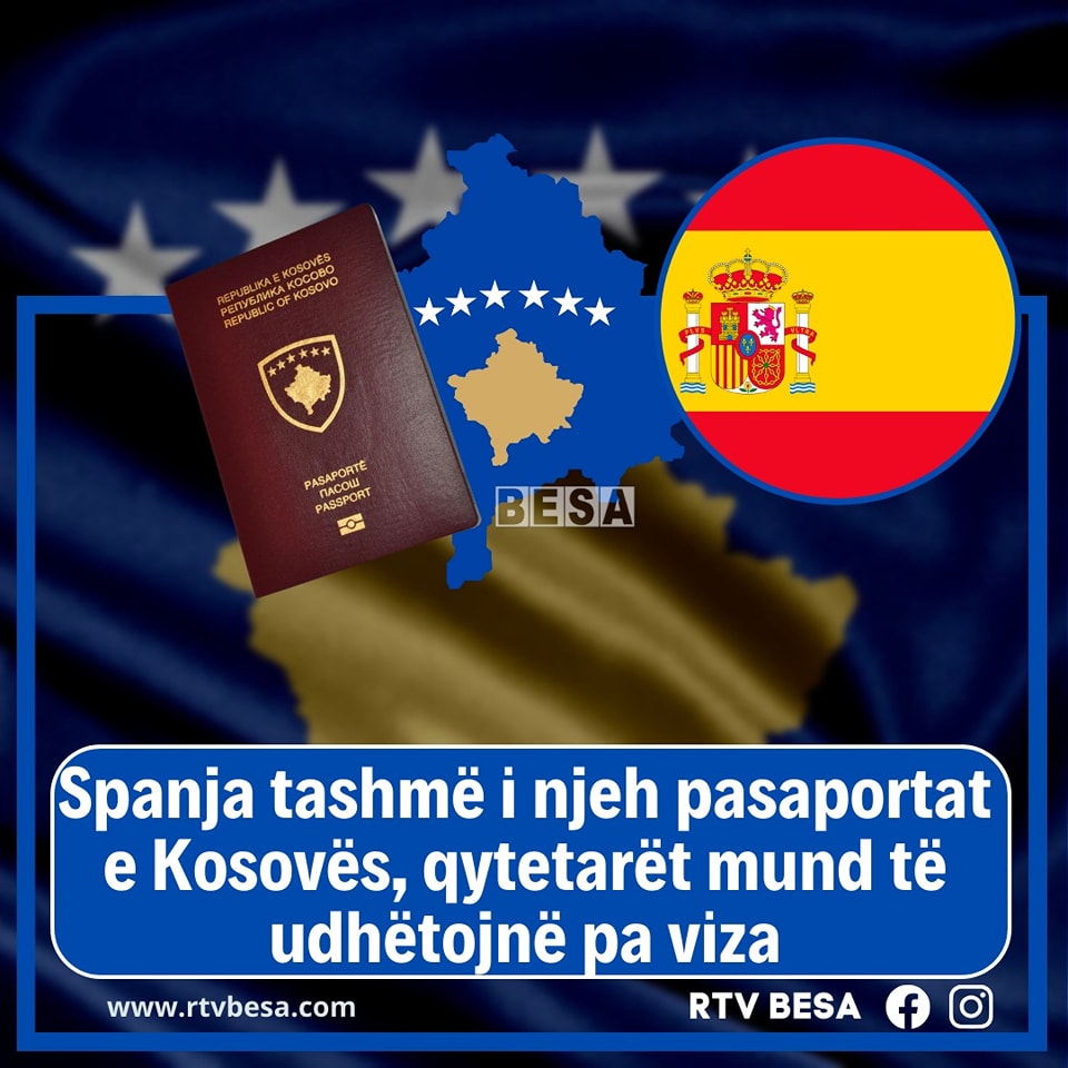 Spanja tashmÃ« i njeh pasaportat e KosovÃ«s ðŸ‡½ðŸ‡°ðŸ‡ªðŸ‡¸