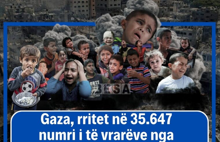 Gaza, rritet në 35.647 numri i të vrarëve nga sulmet izraelite